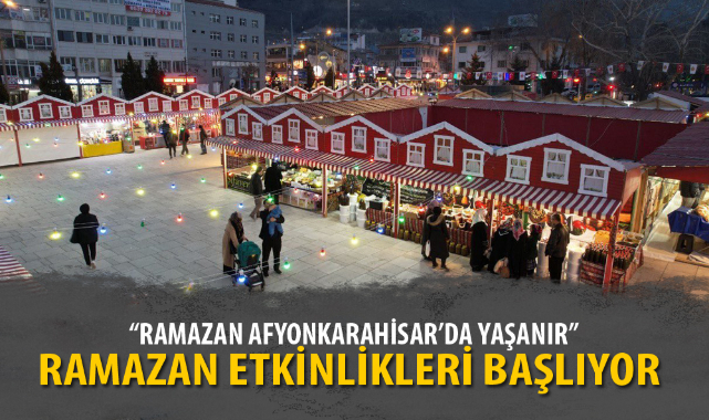 RAMAZAN ETKİNLİKLERİ BAŞLIYOR