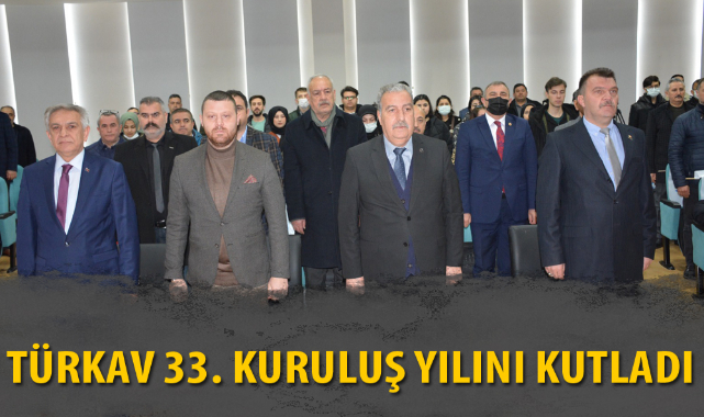 TÜRKAV 33. KURULUŞ YILINI KUTLADI