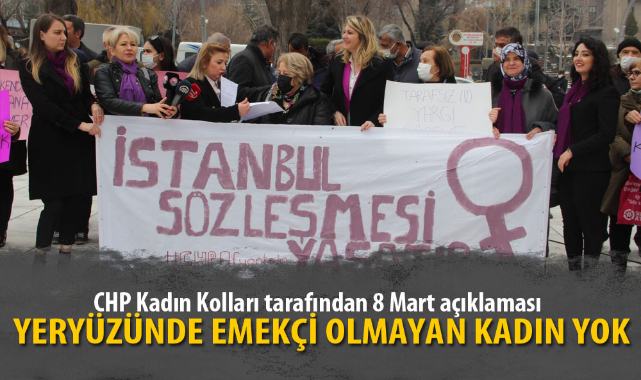 YERYÜZÜNDE EMEKÇİ OLMAYAN KADIN YOK