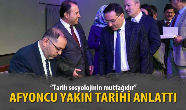 AFYONCU YAKIN TARİHİ ANLATTI