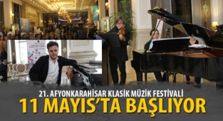 Afyonkarahisar Klasik Müzik Festivali 11 Mayıs’ta başlıyor