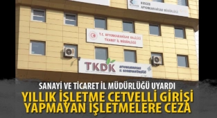 Afyonkarahisar Sanayi ve Ticaret İl Müdürlüğü uyardı