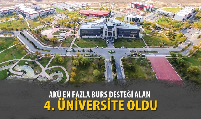 AKÜ EN FAZLA BURS DESTEĞİ ALAN 4. ÜNİVERSİTE OLDU