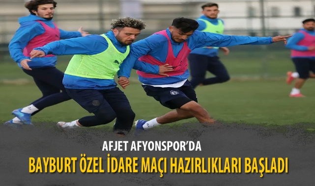 BAYBURT ÖZEL İDARE MAÇI HAZIRLIKLARI BAŞLADI