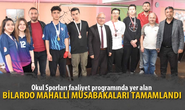 BİLARDO MAHALLİ MÜSABAKALARI TAMAMLANDI