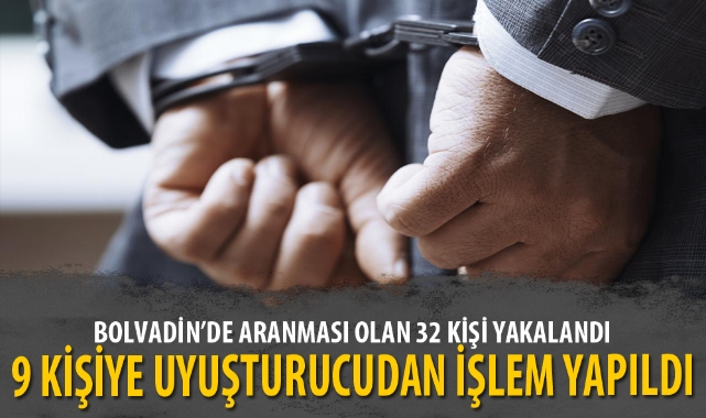 BOLVADİN’DE ARANMASI OLAN 32 KİŞİ YAKALANDI