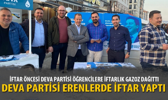 DEVA PARTİSİ ERENLERDE İFTAR YAPTI