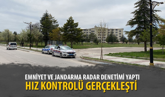 EMNİYET VE JANDARMA RADAR DENETİMİ YAPTI
