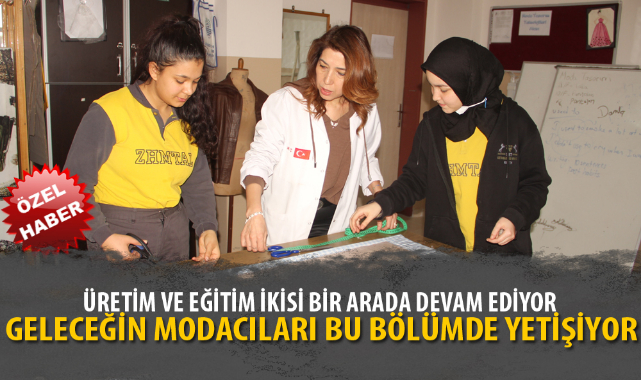 GELECEĞİN MODACILARI BU BÖLÜMDE YETİŞİYOR