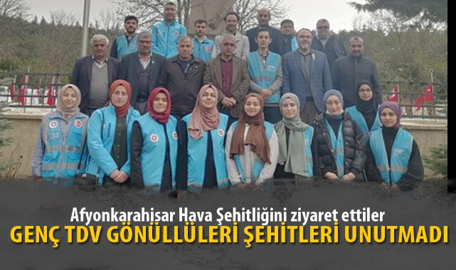 “GENÇ TDV GÖNÜLLÜLERİ ŞEHİTLERİ UNUTMADI”