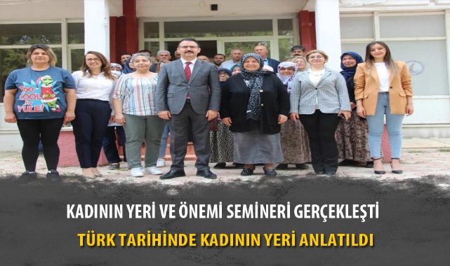 KADININ YERİ VE ÖNEMİ SEMİNERİ GERÇEKLEŞTİ