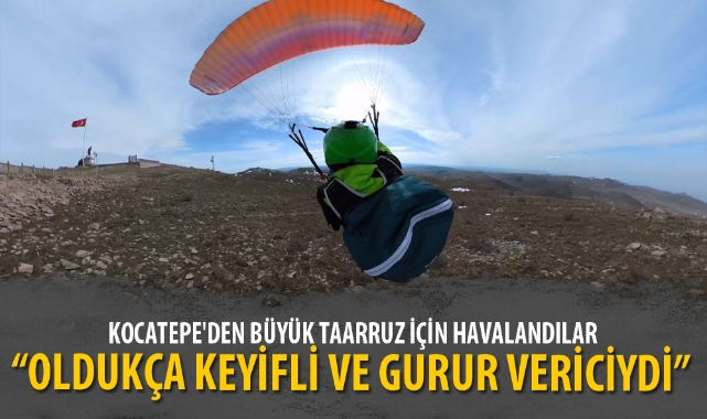 KOCATEPE'DEN BÜYÜK TAARRUZ İÇİN HAVALANDILAR