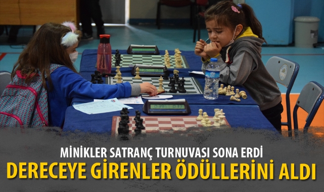 MİNİKLER SATRANÇ TURNUVASI SONA ERDİ