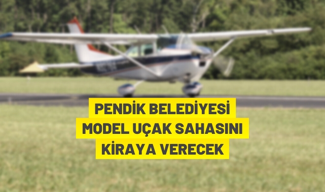 Model uçak sahası kiralanacak