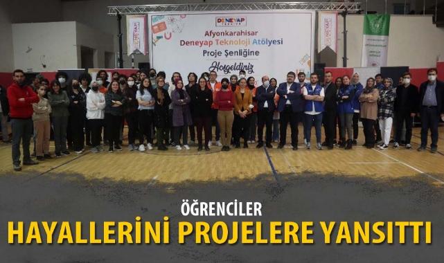 ÖĞRENCİLER HAYALLERİNİ PROJELERE YANSITTI