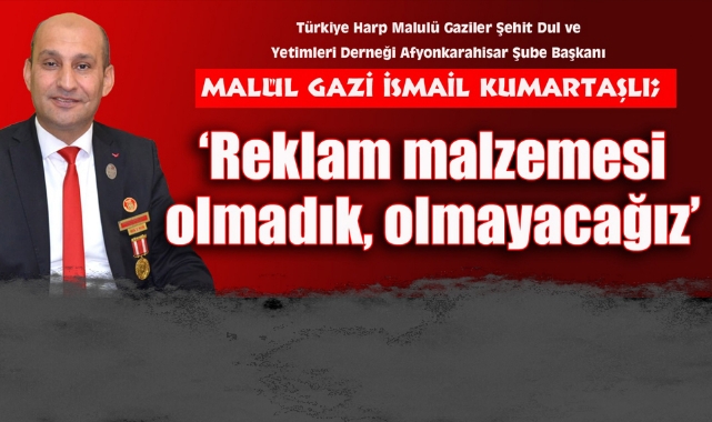 REKLAM MALZEMESİ OLMADIK, OLMAYACAĞIZ