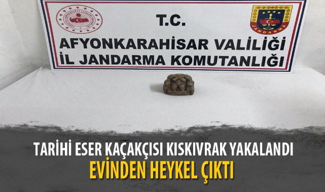 TARİHİ ESER KAÇAKÇISI KISKIVRAK YAKALANDI
