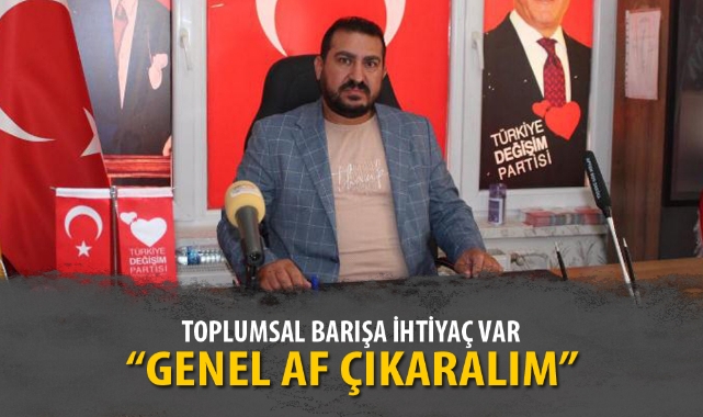 “TOPLUMSAL BARIŞA İHTİYAÇ VAR”