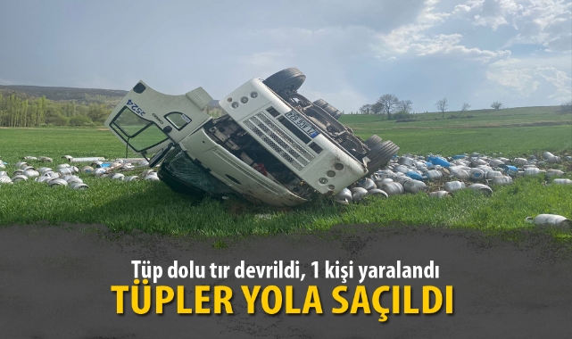 Tüp dolu tır devrildi, 1 kişi yaralandı