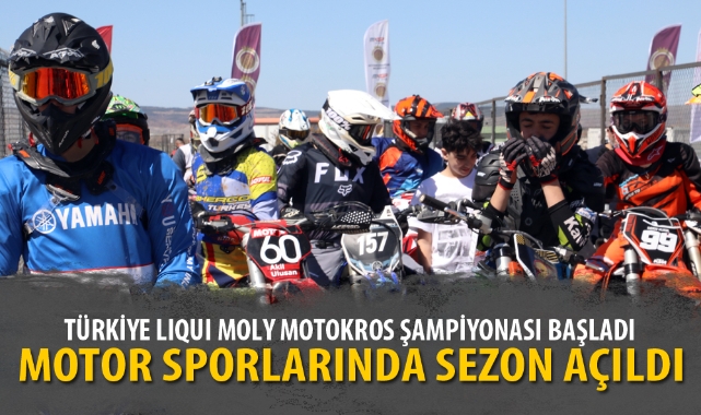 TÜRKİYE LIQUI MOLY MOTOKROS ŞAMPİYONASI BAŞLADI