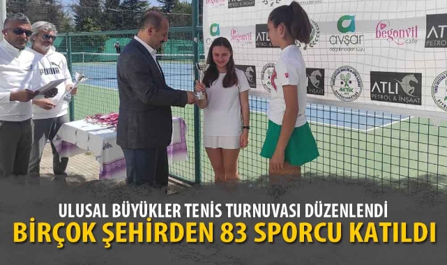 ULUSAL BÜYÜKLER TENİS TURNUVASI DÜZENLENDİ