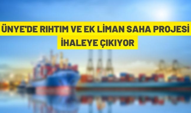Ünye'de liman yapım ihalesi