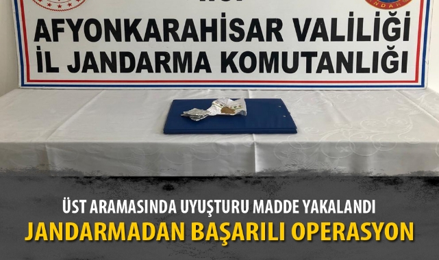 Üst aramasında uyuşturucu yakalandı