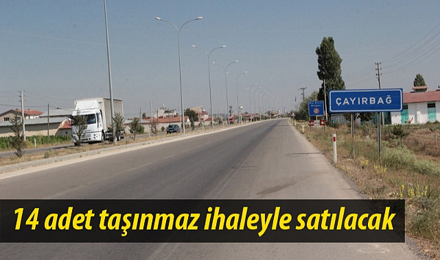 14 adet taşınmaz ihaleyle satılacak