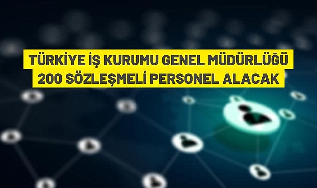 200 personel alınacak