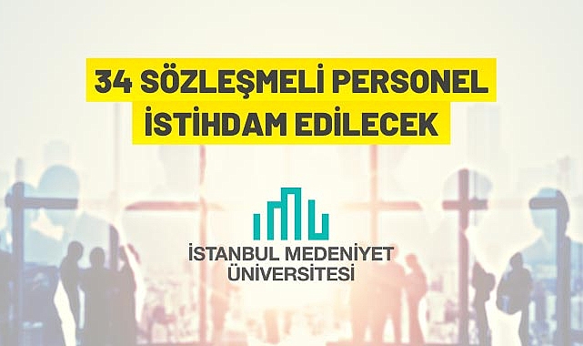 34 Sözleşmeli Personel alacak