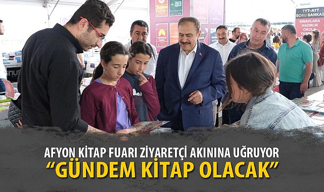 AFYON KİTAP FUARI ZİYARETÇİ AKININA UĞRUYOR