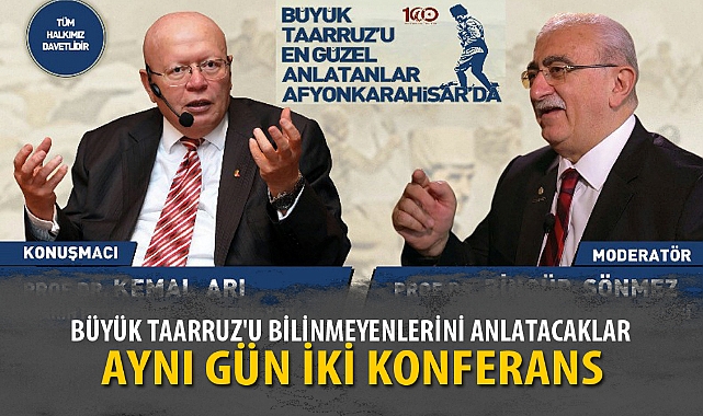 BÜYÜK TAARRUZ'U BİLİNMEYENLERİNİ ANLATACAKLAR