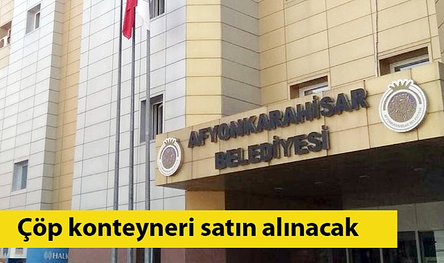 Çöp konteyneri satın alınacak