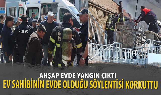 EV SAHİBİNİN EVDE OLDUĞU SÖYLENTİSİ KORKUTTU