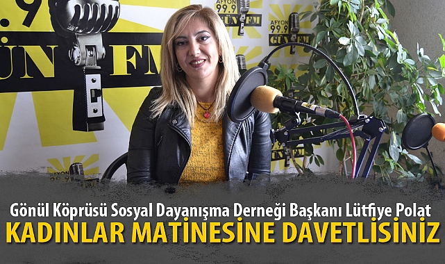 KADINLAR MATİNESİNE DAVETLİSİNİZ