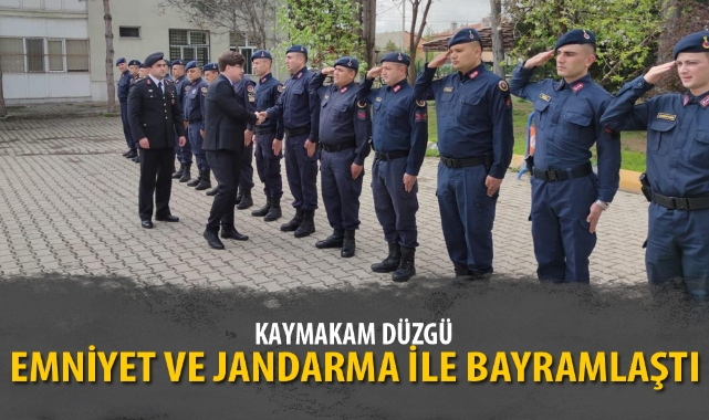 KAYMAKAM DÜZGÜ, EMNİYET VE JANDARMA İLE BAYRAMLAŞTI