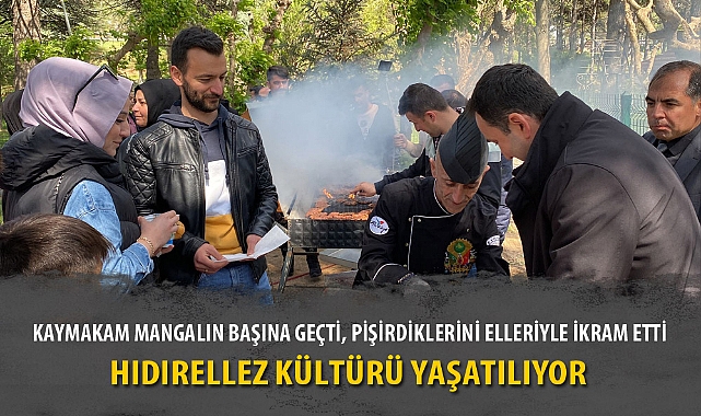 KAYMAKAM MANGALIN BAŞINA GEÇTİ, PİŞİRDİKLERİNİ ELLERİYLE İKRAM ETTİ