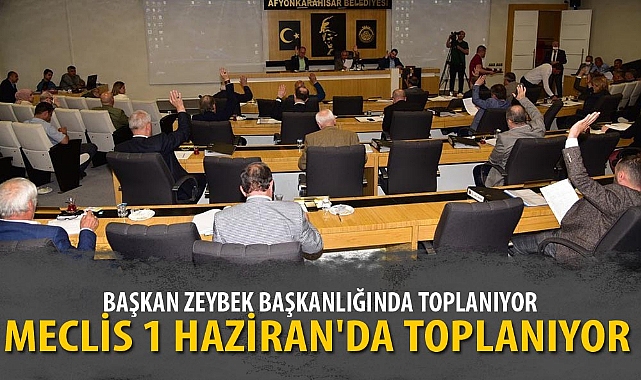 MECLİS 1 HAZİRAN'DA TOPLANIYOR