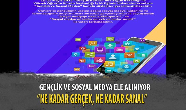 “NE KADAR GERÇEK, NE KADAR SANAL”