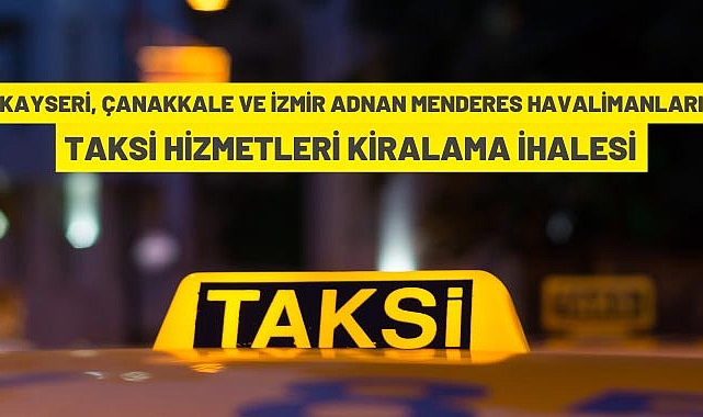 Taksi hizmeti kiralanacak