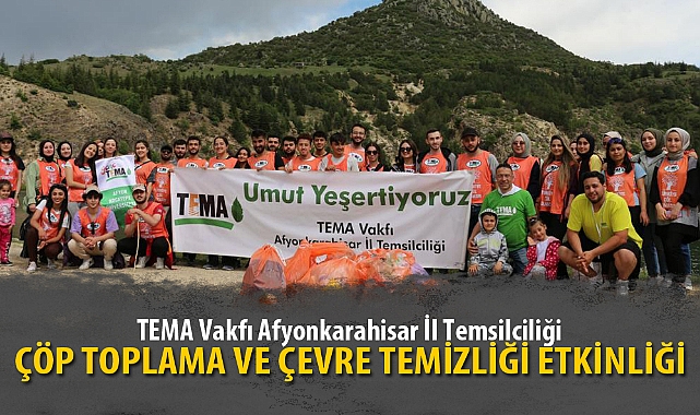 TEMA’DAN ÇÖP TOPLAMA VE ÇEVRE TEMİZLİĞİ ETKİNLİĞİ