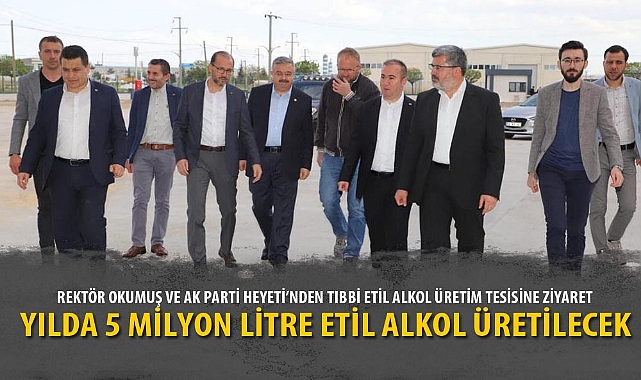 YILDA 5 MİLYON LİTRE ETİL ALKOL ÜRETİLECEK