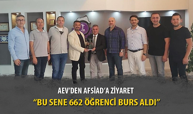 AEV’DEN AFSİAD’A ZİYARET