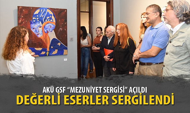 AKÜ GSF "MEZUNİYET SERGİSİ" AÇILDI