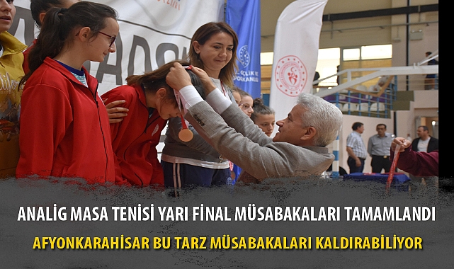 ANALİG MASA TENİSİ YARI FİNAL MÜSABAKALARI TAMAMLANDI