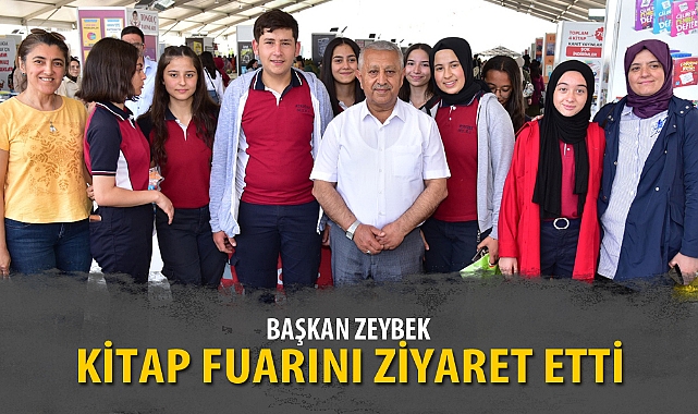 BAŞKAN ZEYBEK, KİTAP FUARINI ZİYARET ETTİ