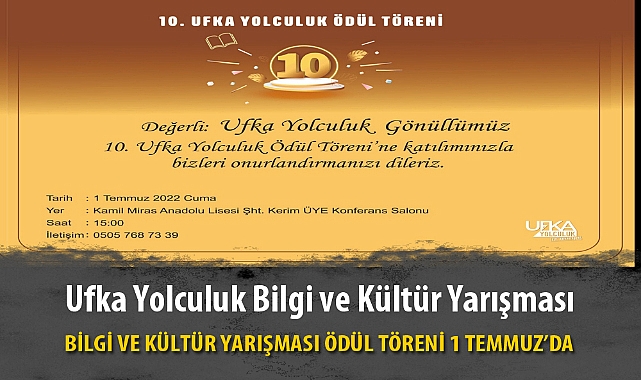 BİLGİ VE KÜLTÜR YARIŞMASI ÖDÜL TÖRENİ 1 TEMMUZ’DA