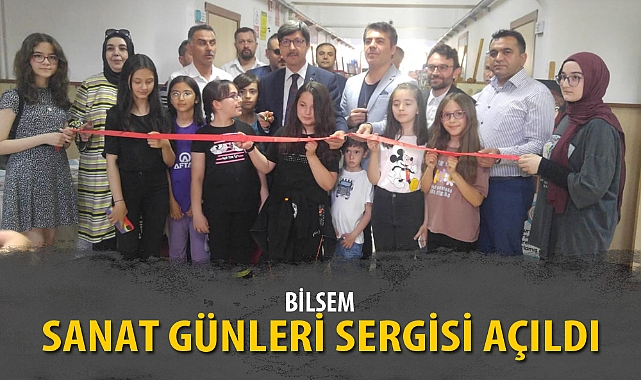 BİLSEM SANAT GÜNLERİ SERGİSİ AÇILDI