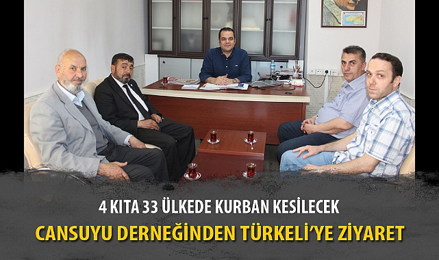 CANSUYU DERNEĞİNDEN TÜRKELİ'YE ZİYARET