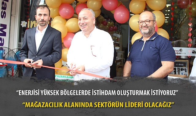 "ENERJİSİ YÜKSEK BÖLGELERDE İSTİHDAM OLUŞTURMAK İSTİYORUZ"